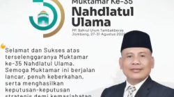 Anggota DPRD JATIM Ucapkan SELAMAT & SUKSES Muktamar ke – 35 NU Di Jombang